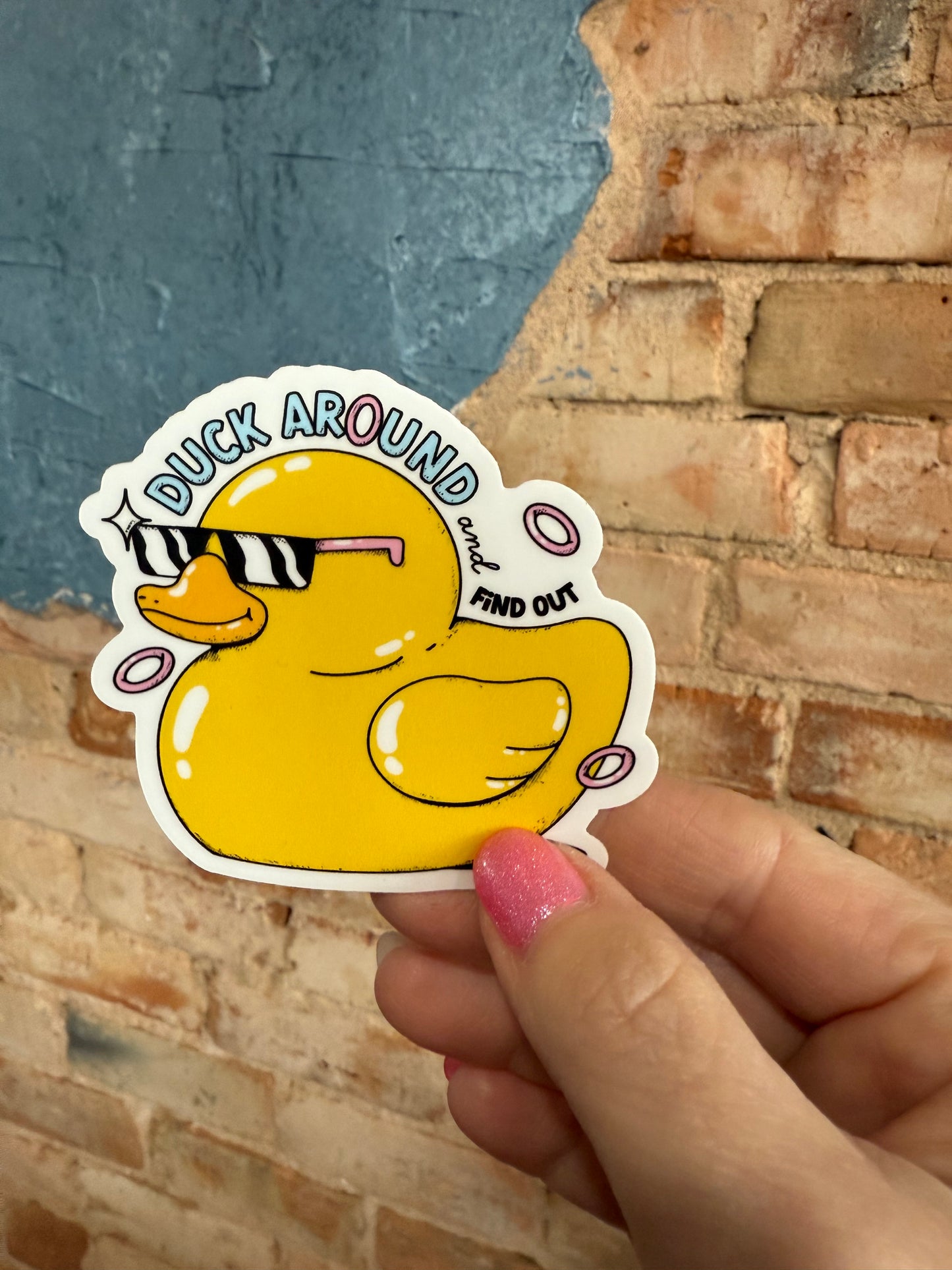 Duck Around & Find Out Rubber Duck Sticker
