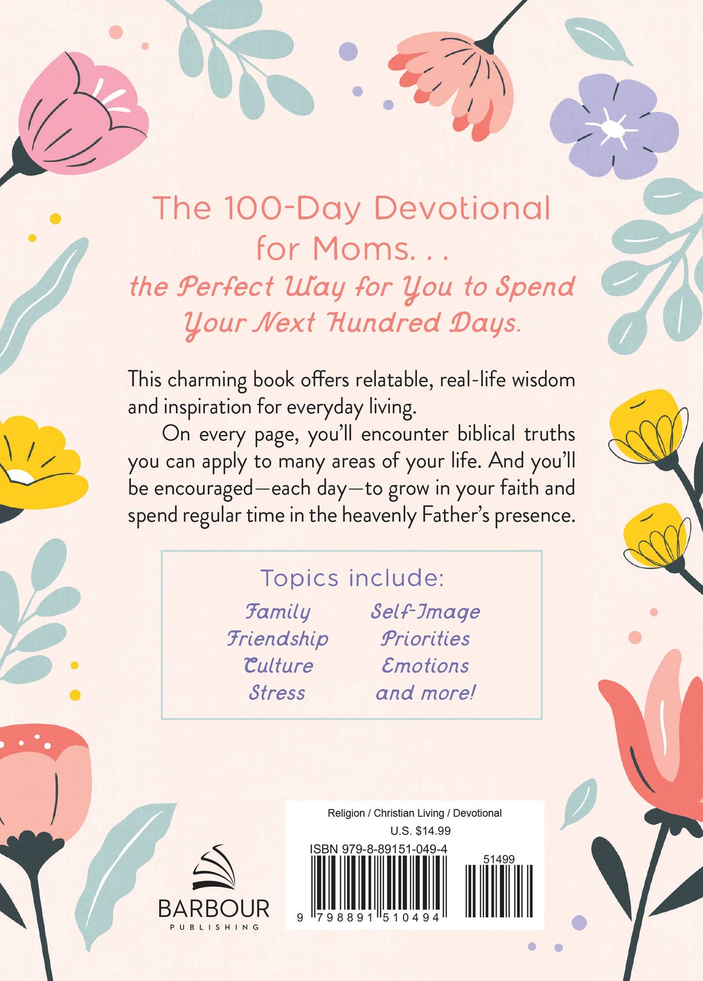 The 100-Day Devotional for Moms