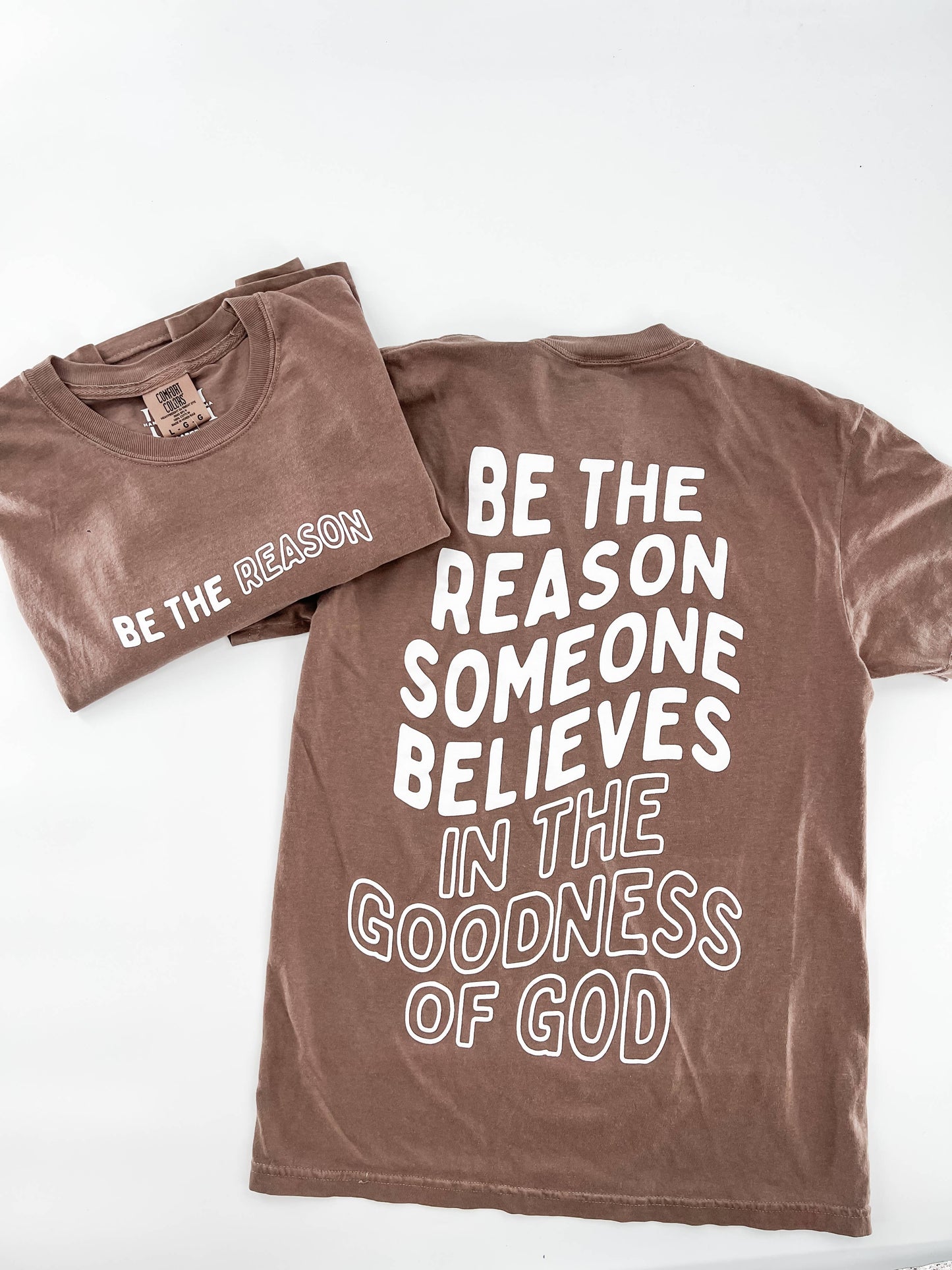Be the Reason Tee