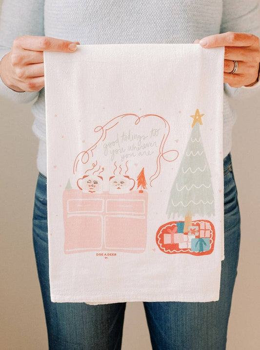 Good Tidings To You | Christmas Holiday Flour Sack Kitchen Towel