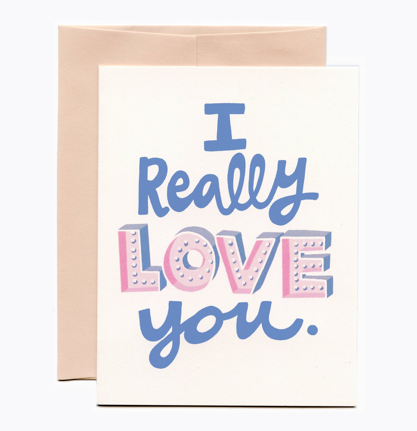 I Really Love You Greeting Card, Valentines Day