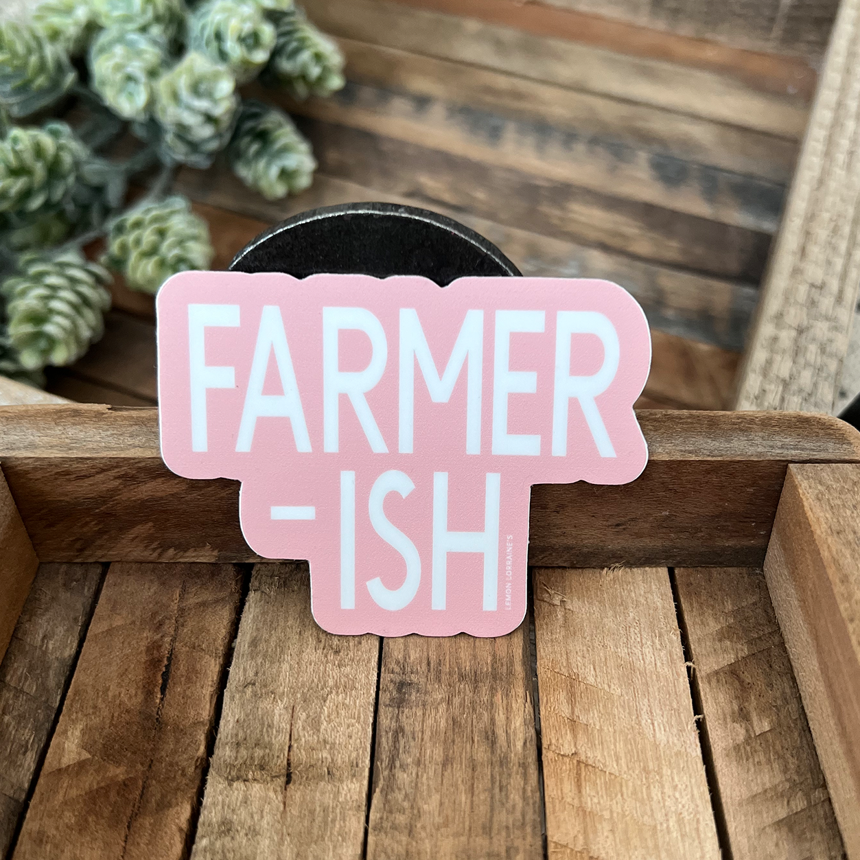FARMER-ISH Sticker
